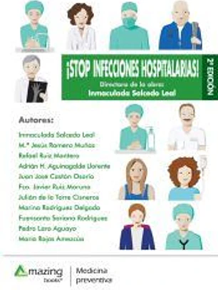 ¡STOP INFECCIONES HOSPITALARIAS! 2ª edición.