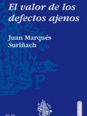 El valor de los defectos ajenos
