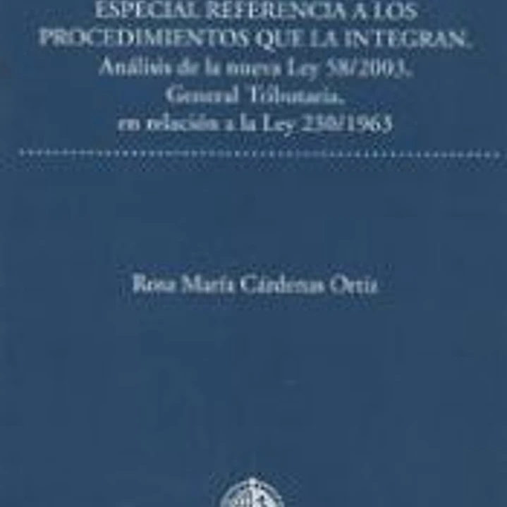 La gestión tributaria: especial referencia a los procedimientos que la integran. 1