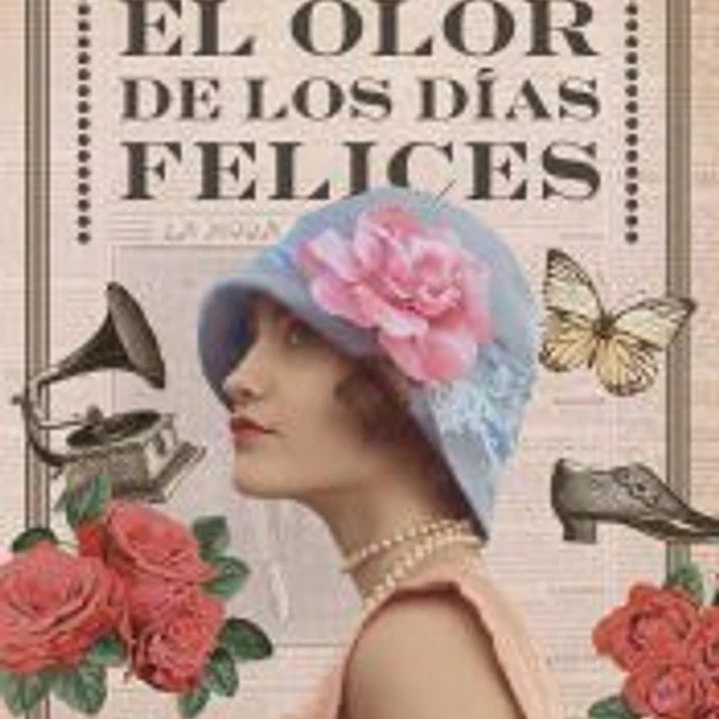 El olor de los días felices 1