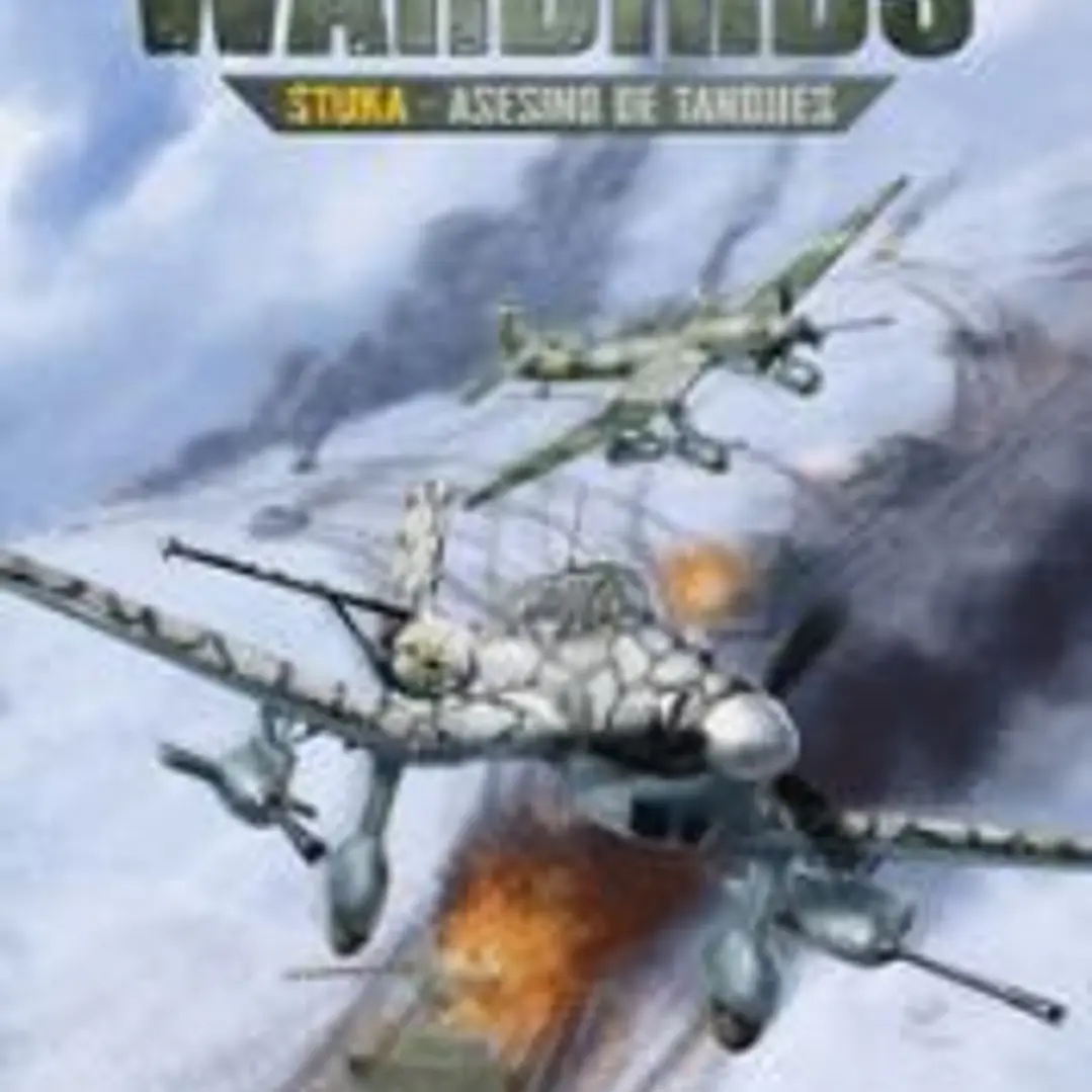 WARBIRDS 01. STUKA - ASESINO DE TANQUES 1