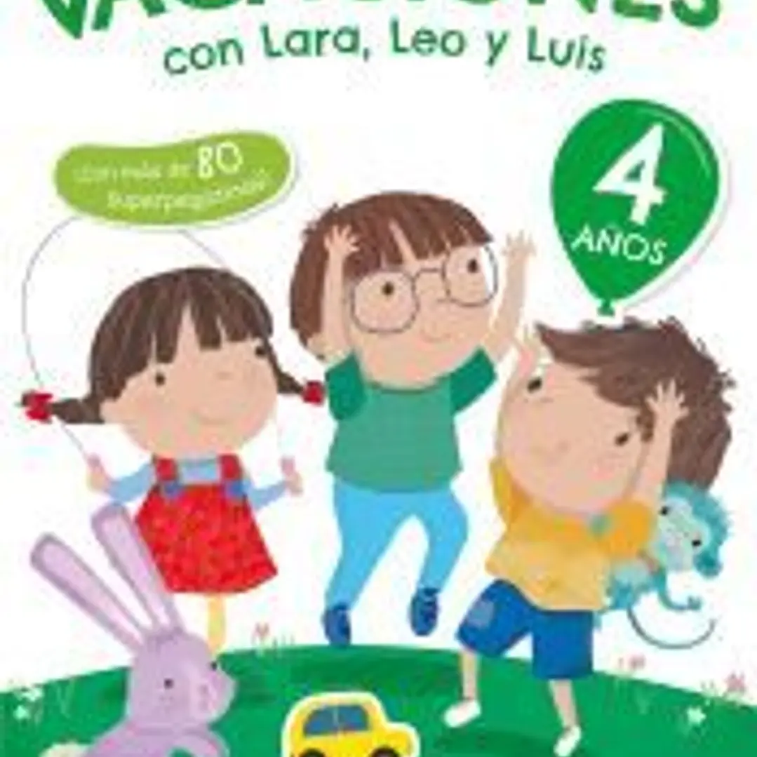 Mis vacaciones con Lara, Leo y Luis. 4 años 1