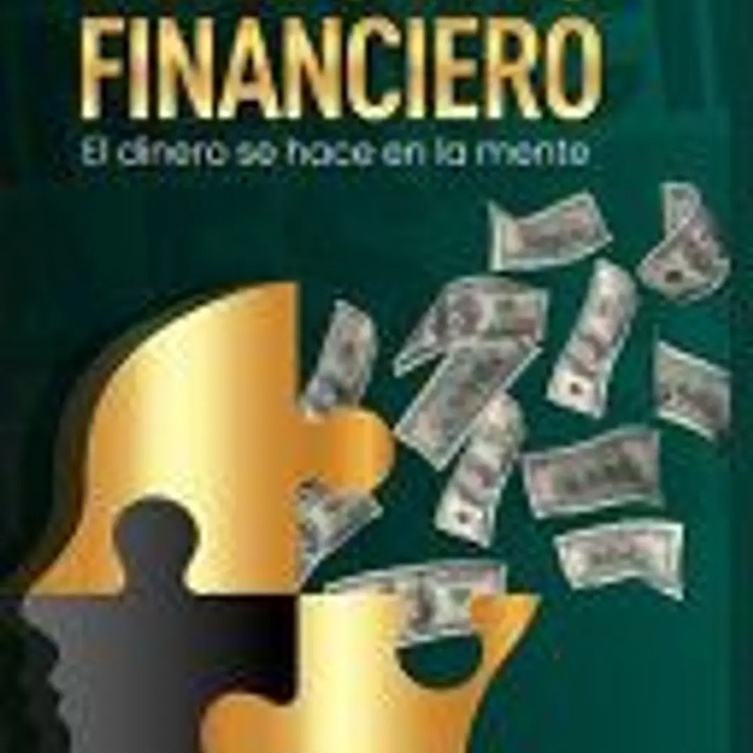 Maestro Financiero: El Dinero Se Hace En La Mente 1