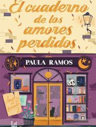El cuaderno de los amores perdidos