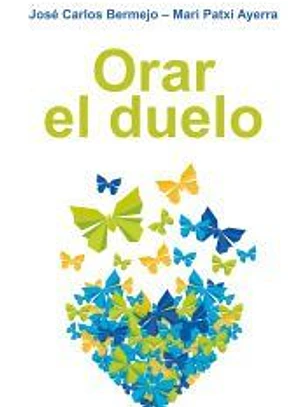 Orar el duelo
