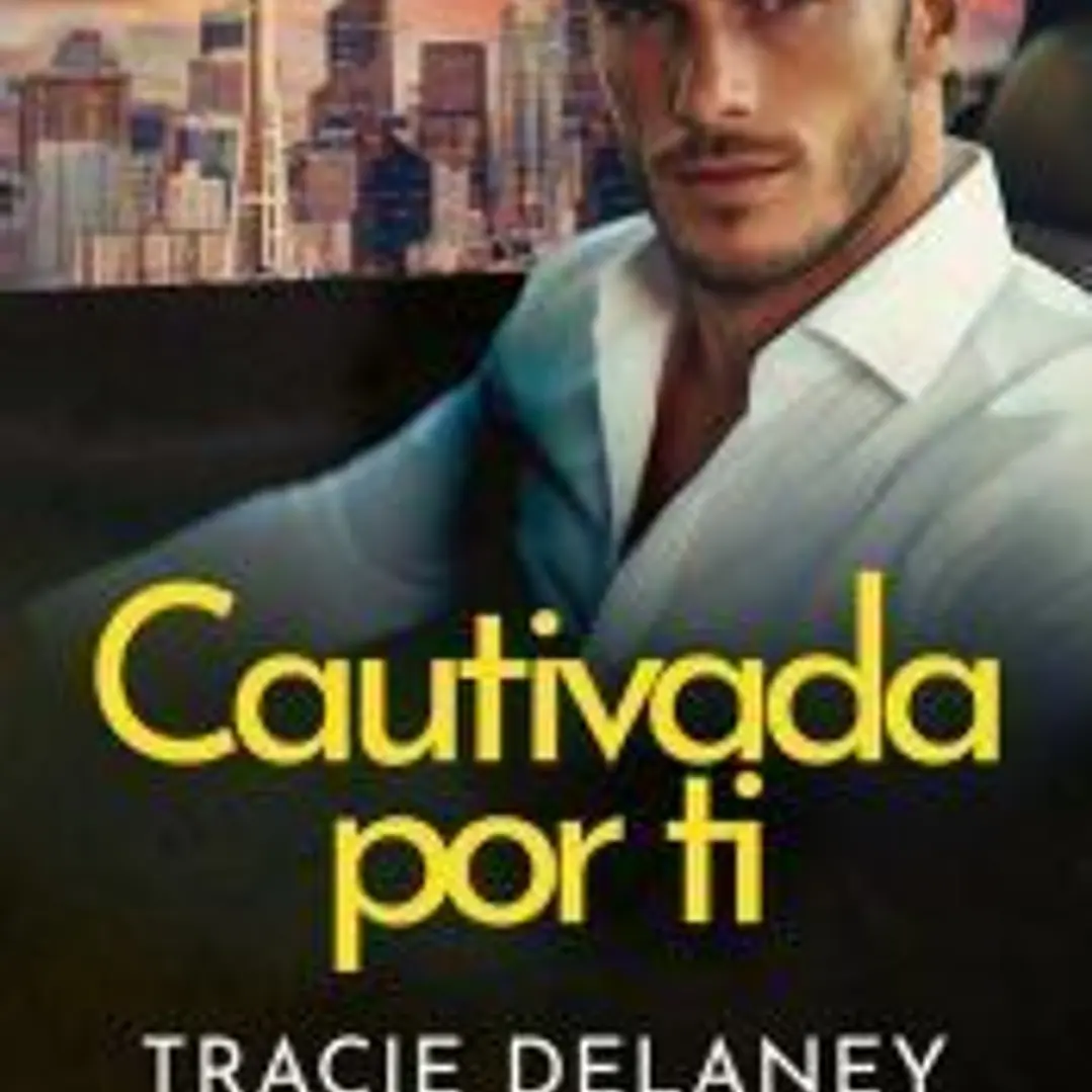Cautivada por ti 1