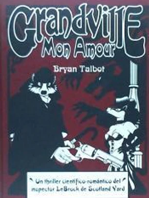 Grandville Mon Amour