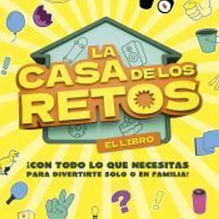La Casa de los Retos. El libro 1