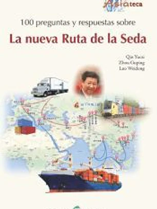 LA NUEVA RUTA DE LA SEDA