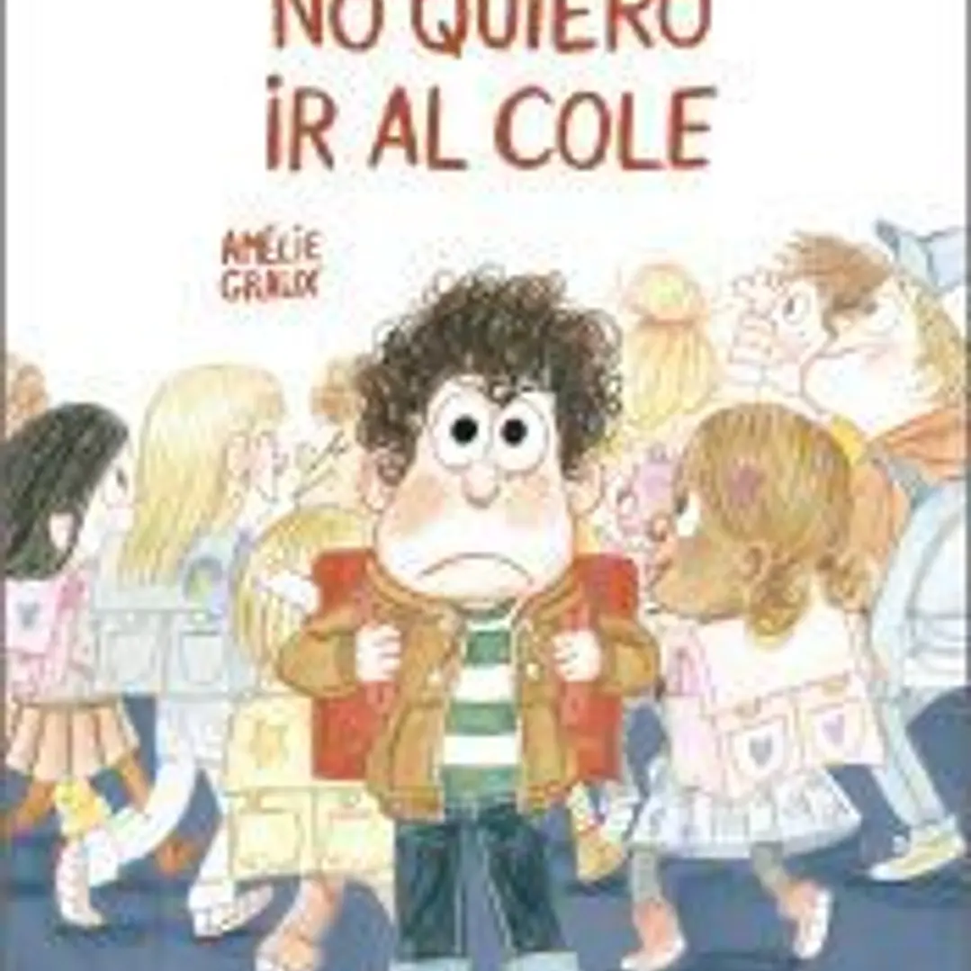 No quiero ir al cole 1