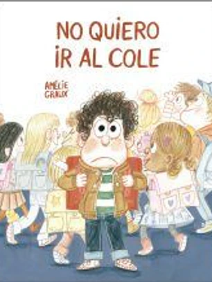 No quiero ir al cole