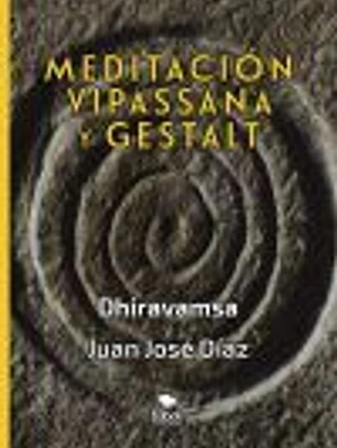 Vipassana & Gestalt