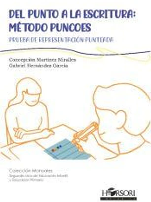 DEL PUNTO A LA ESCRITURA: MÉTODO PUNCOES: Prueba de representación punteada