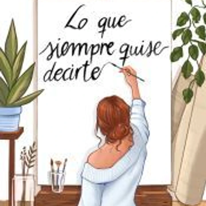 Lo que siempre quise decirte 1