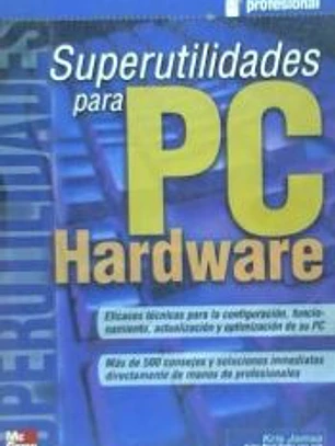 Superutilidades para PC Hardware