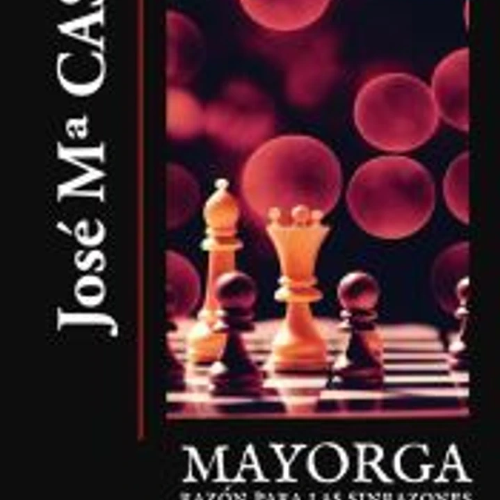 Mayorga, razón para las sinrazones 1