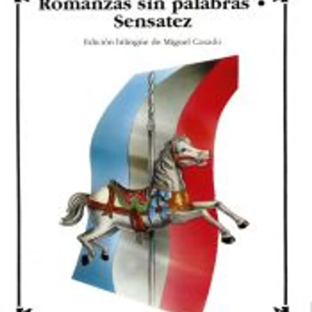 La buena canción; Romanza sin palabras; Sensatez 1