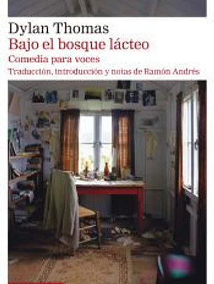 Bajo el bosque lácteo