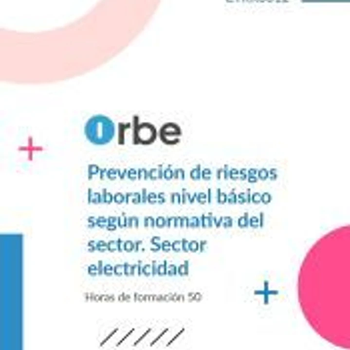 (CTRR0012). Prevención de riesgos laborales nivel básico según normativa del sector. Sector electricidad 1