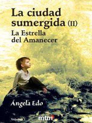 CIUDAD SUMERGIDA II V.1 ESTRELLA AMANECER Mtm