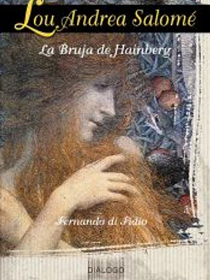 Lou Andrea Salomé. La Bruja de Hainberg