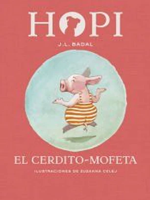 HOPI 5. El cerdito-mofeta