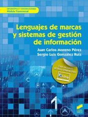 Lenguajes de marcas y sistemas de gestión de información