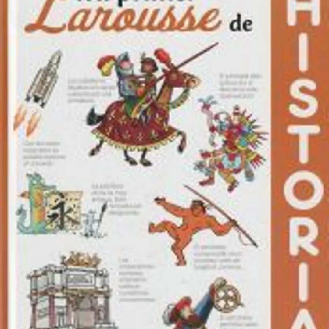 Mi primer Larousse de Historia 1