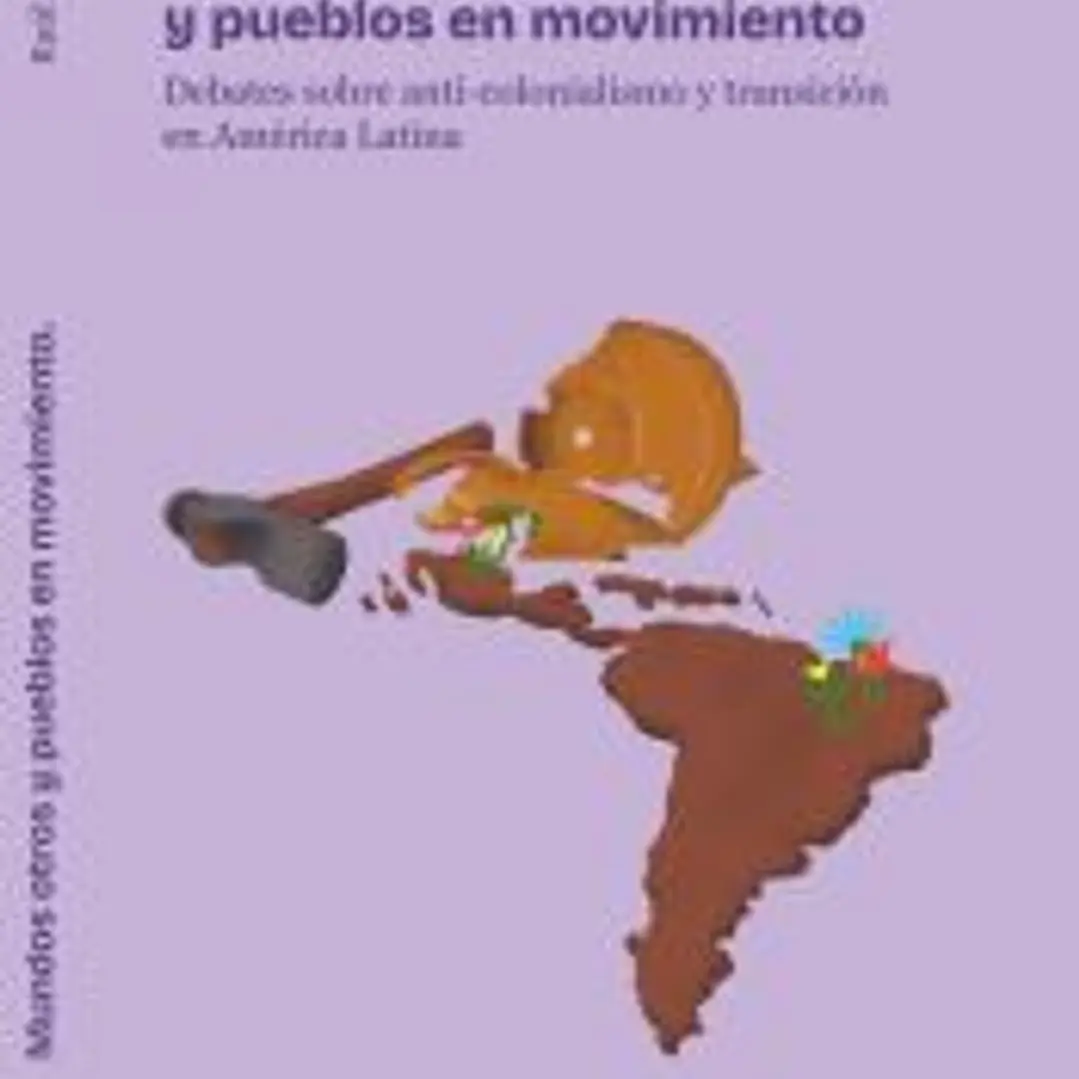 MUNDOS OTROS Y PUEBLOS EN MOVIMIENTO 1