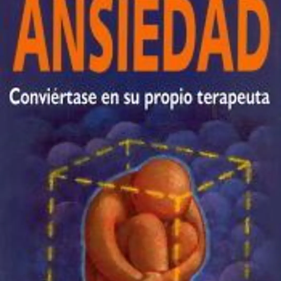 Cómo controlar la ansiedad: conviértase en su propio terapeuta 1