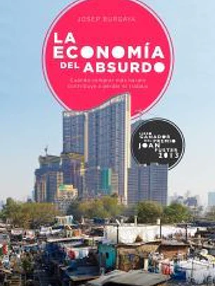 La economía del absurdo