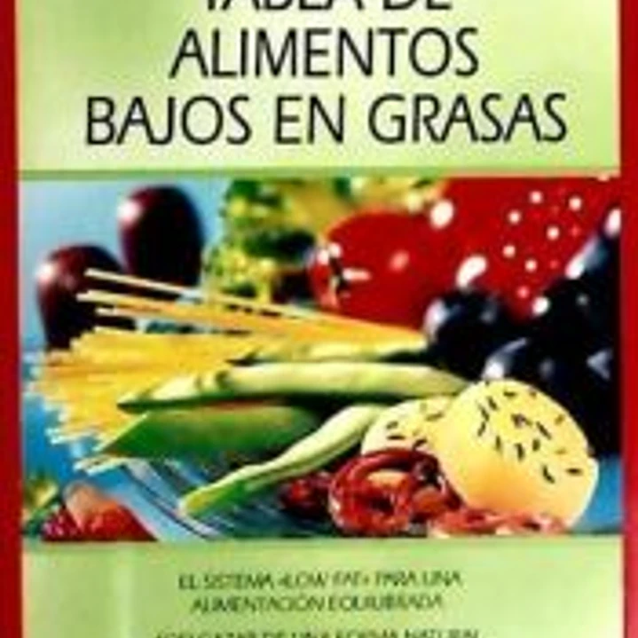 Tabla de alimentos bajos en grasas 1