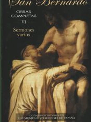 Obras completas de San Bernardo, VI: Sermones varios