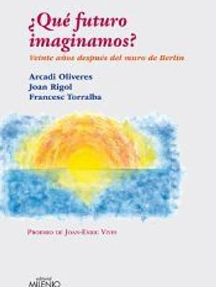 ¿Qué futuro imaginamos?