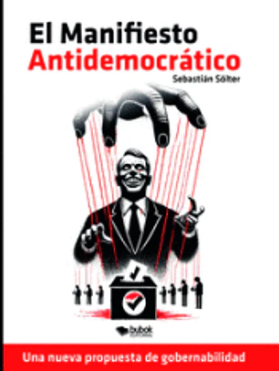 El manifiesto antidemocrático