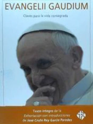 Evangelii Gaudium : claves para la vida consagrada