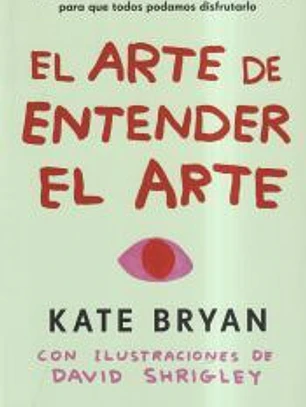 El arte de entender el arte