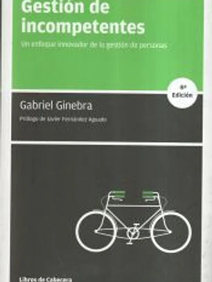Gestión de incompetentes
