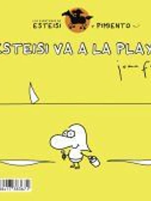 Esteisi va a la playa * Esteisi se hace pipí en la cama: Las aventuras de Esteisi y Pimiento 2
