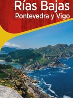 Rías Bajas. Pontevedra y Vigo