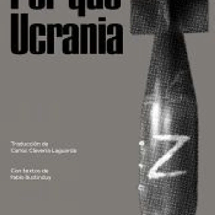 Por qué Ucrania 1