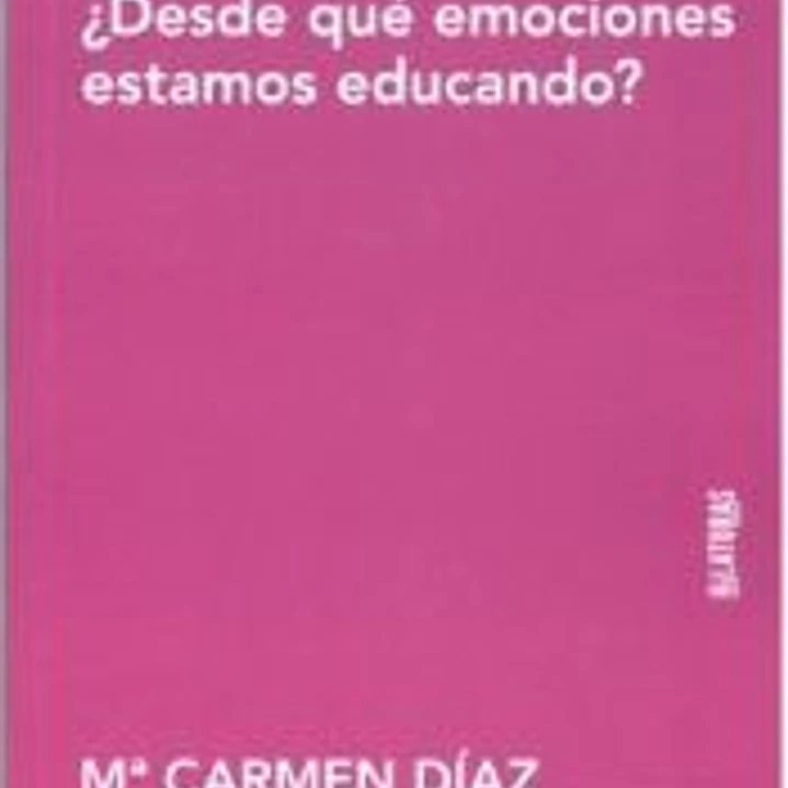 ¿Desde qué emociones estamos educando? 1
