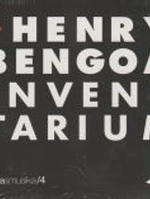 Henry Bengoa: Inventarium