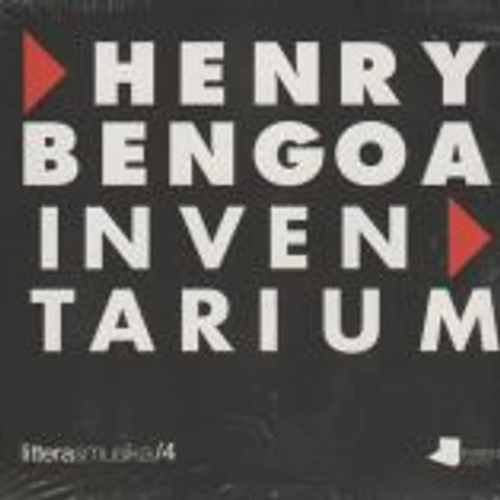 Henry Bengoa: Inventarium 1