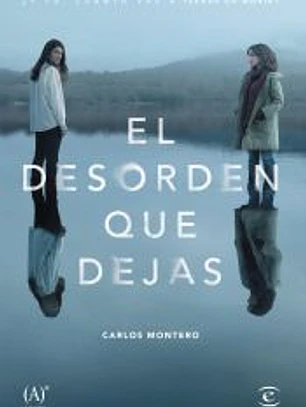 El desorden que dejas