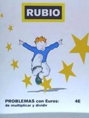 PROBLEMAS CON EUROS RUBIO 4E