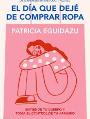 El día que dejé de comprar ropa