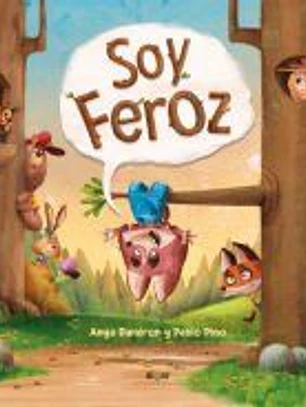 Soy feroz