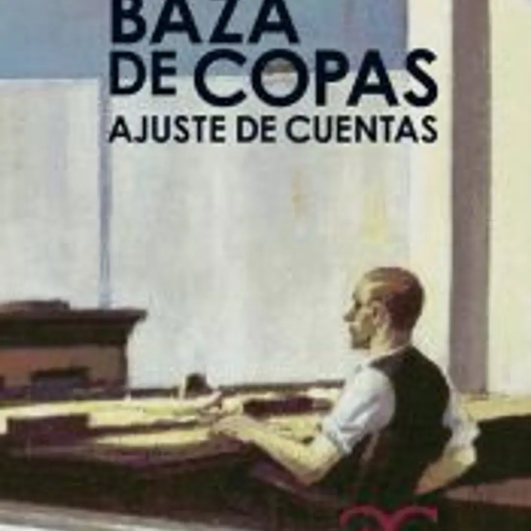 Baza de copas. Ajuste de cuentas 1