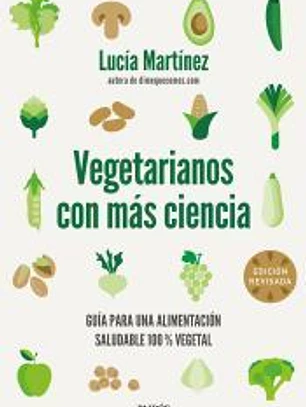 Vegetarianos con más ciencia